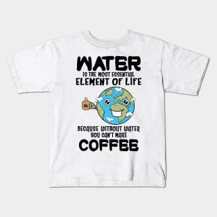 Funny Coffee Lover Gift Kids T-Shirt